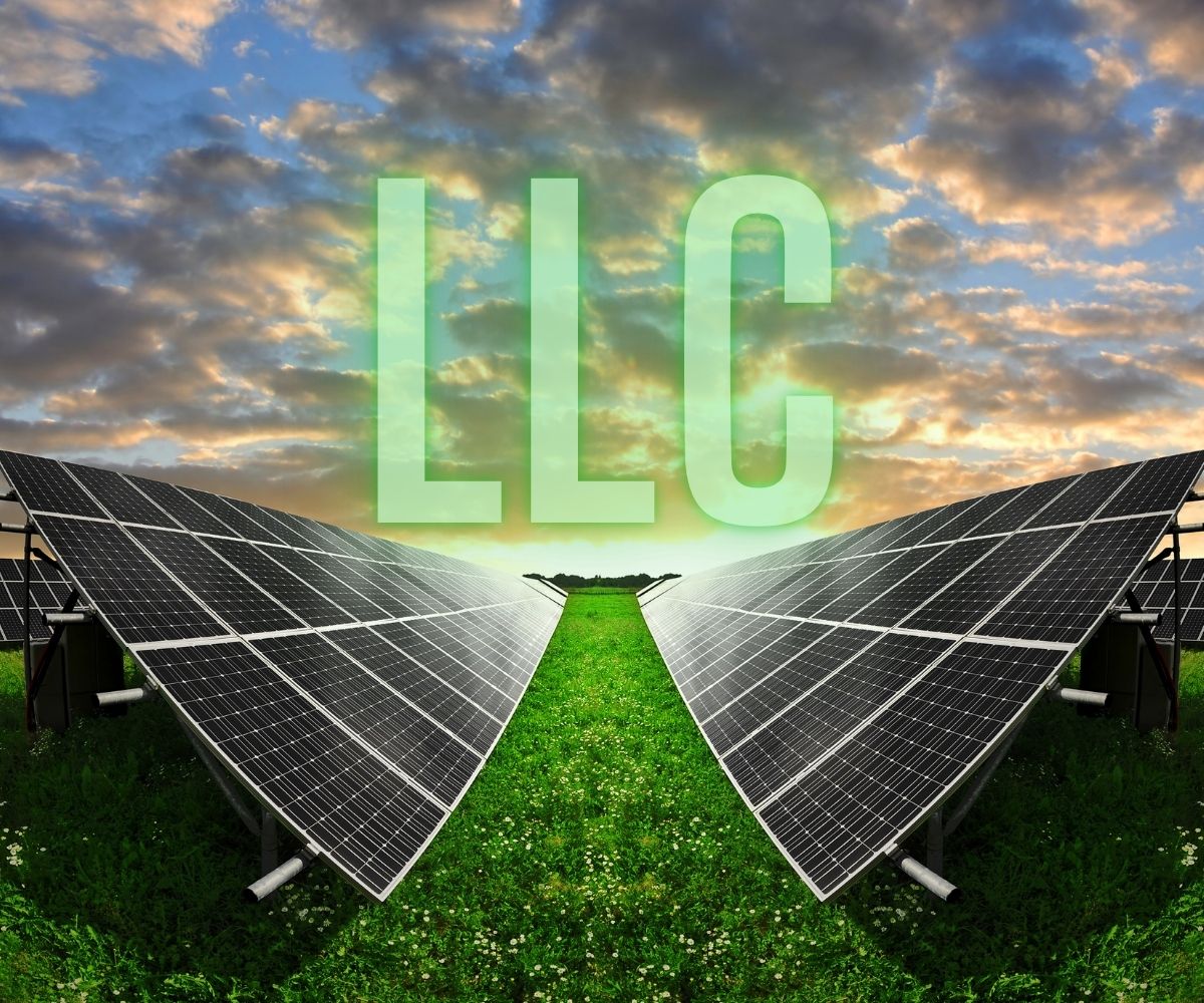 The Benefits of Creating an LLC for Renewable Energy Startups